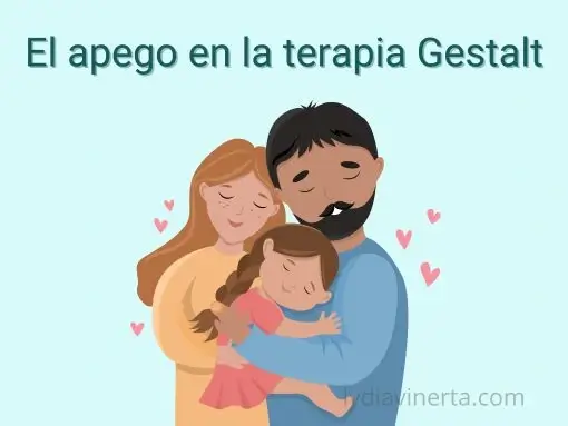 Apego en la terapia Gestalt